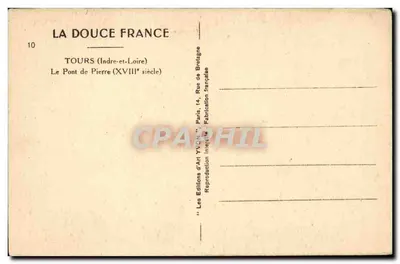Tours — Most Kamieniany (XVIII wiek) — Les Editions d'Art YVON, Paryż — Rewers