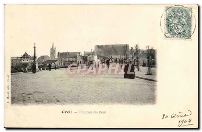 Creil — A Entrada do Ponte — A. Morel, editor Creil