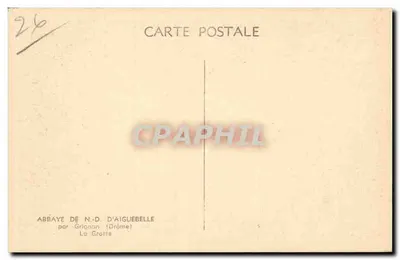 Abadia de N.-D. d'Aiguebelle — A Gruta — por Grignan (Drôme) — Verso