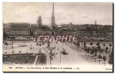 Rouen — A Place Carnot, o Ponte Boieldieu e a Catedral — LL. — Sélecta