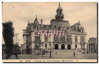 Vichy — O Hotel de Ville (Chanet, Arquiteto) — LL
