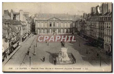 Le Havre — Praça do Velho Mercado e Monumento Augustin Normand — LL. n° 28
