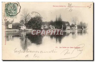 Bar-sur-Seine — A Seine no Croc-Ferrand — Edição Thévenin, n°15