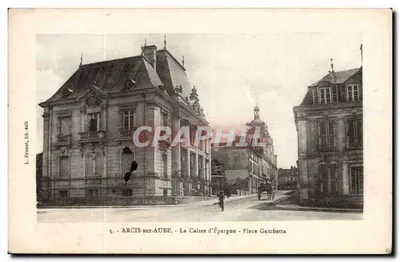 Arcis-sur-Aube — A Caixa de Economia — Place Gambetta — L. Drouset, lib. edit.