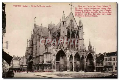 Troyes (Aube) — Église St-Urbain (1262) — Éditeur non identifié
