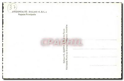 L'HOSPITALITÉ - BALLAN « I. & L. » — Główne wejście — wydawca G. QUETIN w Ballan-lès-Tours — Rewers