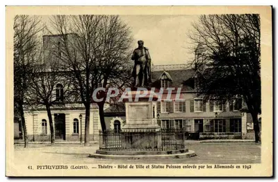 Pithiviers (Loiret) — Teatro - Hotel de Ville e Estátua Poissen removida pelos Alemães em 1942