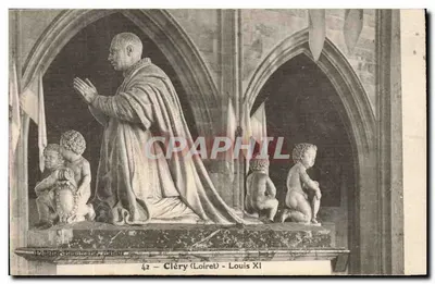 Cléry (Loiret) — Estátua de Luís XI — Pellaud & Beaumonde, editor