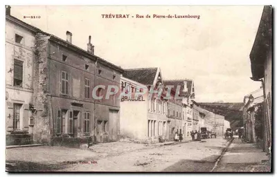 Tréveray - Rue de Pierre-de-Luxembourg — vista de la calle con edificios y peatones — editor Ruyer, Toulouse, n° R-2110