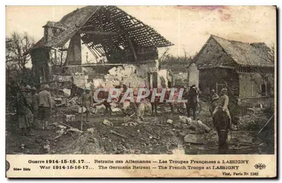 Retirada dos Alemães — As Tropas Francesas em LASSIGNY — Visé, Paris No 1592