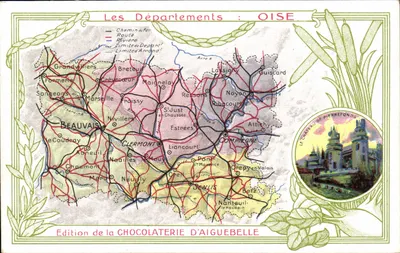 Les Départements : OISE — carte géographique avec illustration du château de Pierrefonds — Édition de la Chocolaterie d'Aiguebelle