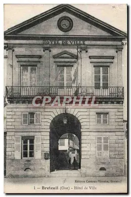 Hotel de Ville — Breteuil (Oise) — Edição Cartoux-Vimeaux
