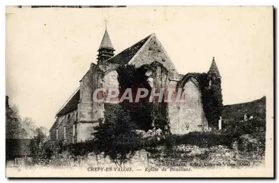 CrepY-en-Valois — Igreja de Bouillant — Minzen, Ed. Crepy-en-Valois (Oise)