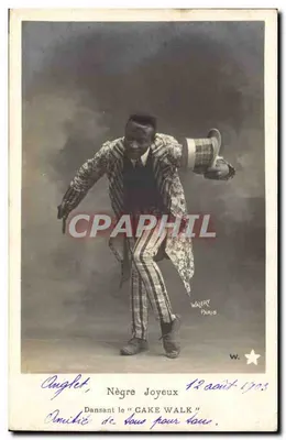 Negro Alegre — Dançarino de Cake Walk — Walery, Paris