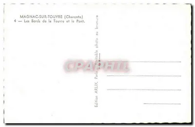 Magnac-sur-Touvre — Brzegi Touvre i most — wydawnictwo ARLIX, Paryż — Rewers
