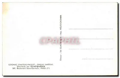 Cognacs e Pineau - Castelo Paullet, Pineau Imperial - Editor Clacquesin — Verso