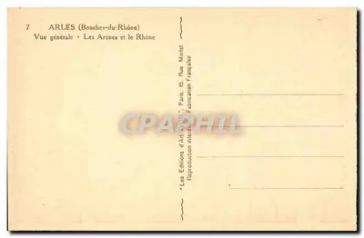 Arles (Bocche van de Rhône) — Algemene uitzicht — De Arenen en de Rhône — Edities van Kunst Wyon, Parijs — Achterkant