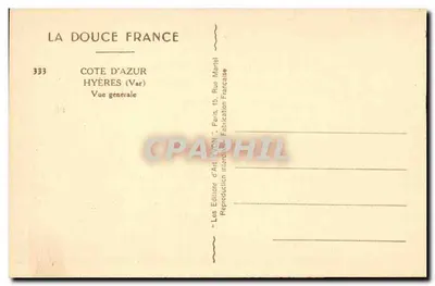 Hyères (Var) — Vista geral — La Douce France, n°333 — Verso