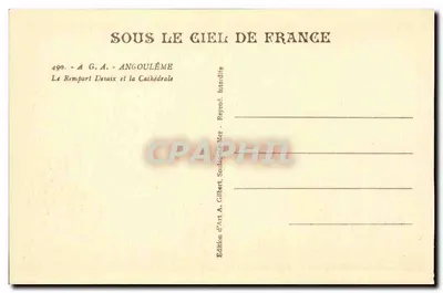 Angoulême — Het Rempart Desaix en de Kathedraal — Uitgave van Kunst A. Gilbert, Soulaç-et-Mer — Achterkant