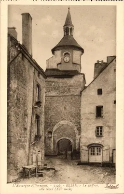 BESSE - De klok, noordkant (15e eeuw) — L'Auvergne Pittoresque — n° 3326 — uitgever Idéal