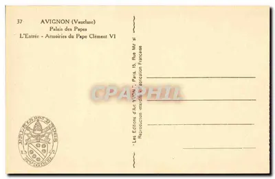 Avignon (Vaucluse) — Pałac Papieski, Wejście — Herb Papieża Klemensa VI — Wydawnictwo Sztuki Yvon, Paryż — Rewers
