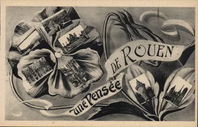 Uma Pensão de Rouen — carta postal ilustrada com flor de pensão contendo vistas da cidade — Edição « La Cigogne », Rouen