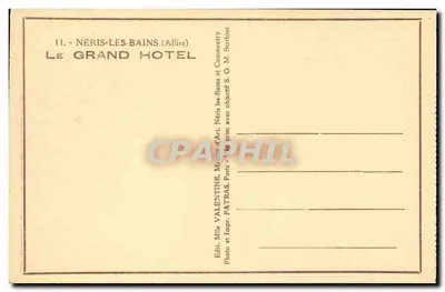 Néris-les-Bains — Grand Hotel — Wydawca: Mlle Valentine, Drukarnia Patras — Rewers