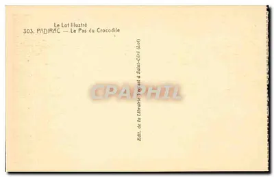Padirac — Paso del Crocodile — Le Lot Illustré nr 303 — Rewers