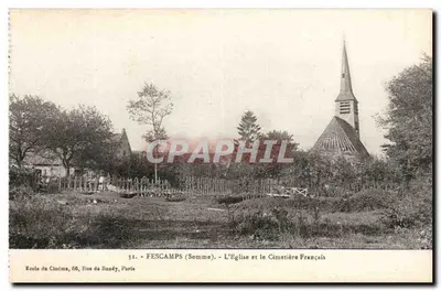 Fescamps (Somme) - A Igreja e o Cemitério Francês — Escola do Cinema, 66, Rue de Bondy, Paris