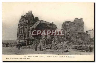 Montdidier (Somme) — O Hotel de Ville e o Café du Commerce destruídos — École du Cinéma, 88 Rue de Bondy, Paris