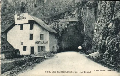 Les Échelles (Savoie) - O Tunel — Gruta das Escadas, Restaurante — Foto Grimal, Chambéry, n°332