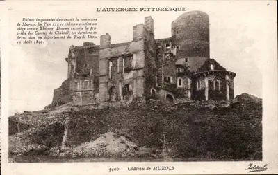 Castelo de Murols — Ruínas imponentes dominando a comunidade — Editor Ideal, n° 3400