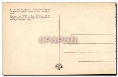 Forte di Vaux — Galleria consolidata dopo la ripresa francese a novembre 1916 — Verso