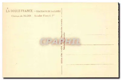 Castelo de Blois — Escada de Francisco I — Edição de Arte YVON — Verso