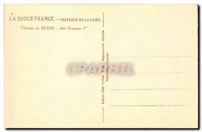 Château de Blois — Aile François Ier — Édition d'Art YVON, Paris — Verso