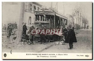 Saint-Denis'te Patlama — Ayrık Bir Tramvay — Vivé, Paris