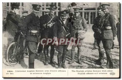 O Aviador Inglês Samson com outros oficiais e aviadores Ingleses — 1914 — 12ª Série