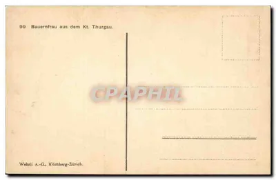 Bauernfrau aus dem Kt. Thurgau — Série 99 — Wehrli A.-G., Kilchberg-Zürich — Verso
