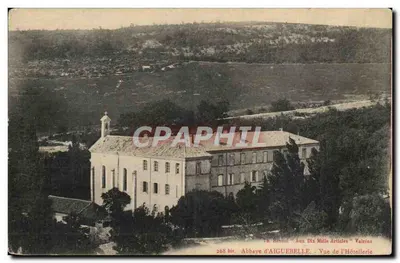 Abadia de Aiguebelle — Vista da Hôtellerie — Th. Révoul, Valréas, n° 268 bis