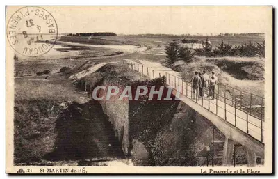 St-MARTIN-de-RÉ — A Ponte e a Praia — Editor: DES ARTS PHOTOMÉCANIQUES TRASBOURG-SCHILTIGHEIM