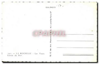 La Rochelle — Entrada al Puerto — Las Torres — Ci des Arts Photomécaniques, 44, r. Letellier París-15° — Reverso