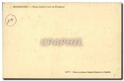 Rochefort — Plac Colbert w kierunku fontanny — Éditeurs artistiques Raymond Bergevin, La Rochelle — Rewers
