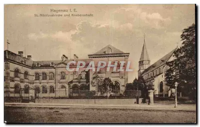 Hagenau i. E. — Igreja de São Nicolau e Escola dos Meninos — editor não visível
