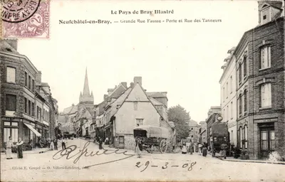 Neufchâtel-en-Bray — Grande Rue Fausse - Porta e Rue des Tanneurs — Le Pays de Bray Illustré