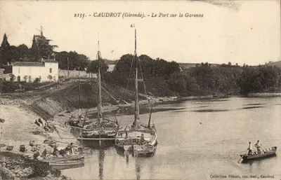 Caudrot (Gironde) — A Vista do Porto na Garonne — Coleção Videau, reo-bur., Caudrot