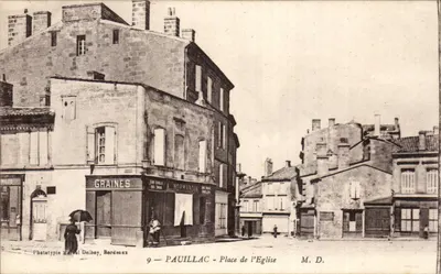 Pauillac - Praça da Igreja — vista da rua com uma loja de 'Graines' e uma loja 'Nopmandin' — Fototipia Marcel Delboy, Bordeaux, n°9