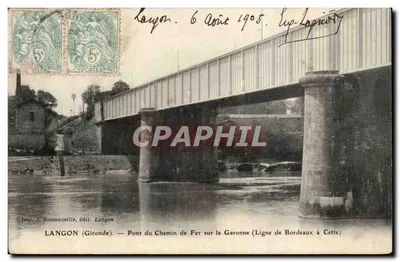 Langon (Gironde) — Pont do Caminho de Ferro sobre a Garonne (Linha de Bordeaux a Cetée) — Imp. J. Hoummazaille, edit. Langon