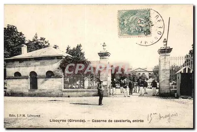 Libourne (Gironde) — Caserne de cavalerie, entrada — Edit. J.P.M. Libourne