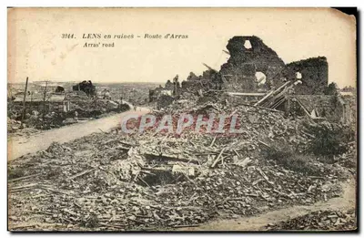 Lens em ruínas — Estrada de Arras — n° 3244