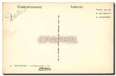 Toulouse — O Capitólio — Editor Lévy et Neurbin, Paris — Verso